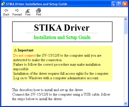 SV-15/12/8 Voorbereidingen voor de opstelling E Voer de instructies van de Installation and Setup Guide uit om de software te installeren.