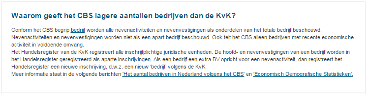 Het aantal bedrijven in Nederland, hoe zit dat precies? Niet elke inschrijving in het handelsregister is een uniek bedrijf.