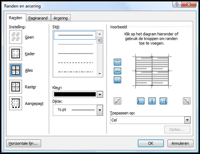 46 In het tabblad Randen kan je de randstijl kiezen. Dit tabblad is opgebouwd uit drie kolommen. In de eerste kolom kan je selecteren op welke lijnen de randstijl moet worden toegepast.