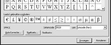 HOOFDSTUK In deze balk zet Word de tekens die u onlangs hebt ingevoegd. Figuur.6: Word onthoudt ook welke tekens u onlangs hebt ingevoegd, zodat u die niet meer hoeft te zoeken OEFENING.