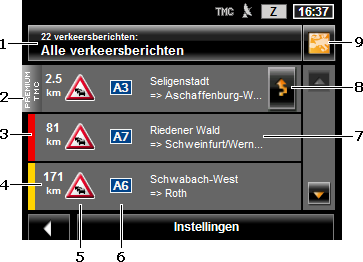 8.14.2 Verkeersinformatie weergeven De actueel geldige verkeersinformatie kan via de opties van vele vensters worden bereikt. Druk in het venster NAVIGATIE op Opties > Verkeer.