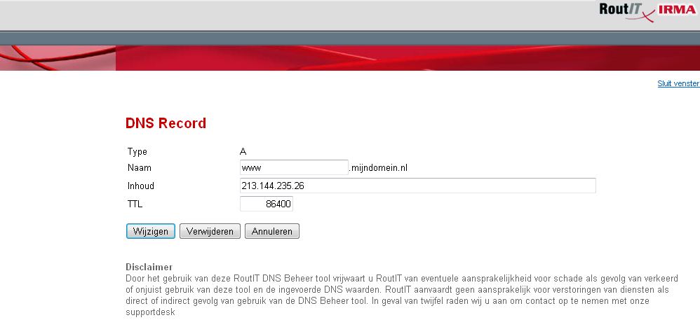 2.3. Wijzigen DNS record In het overzicht scherm kunt u op een record klikken om deze te wijzigen (dit kan niet met grijze records).