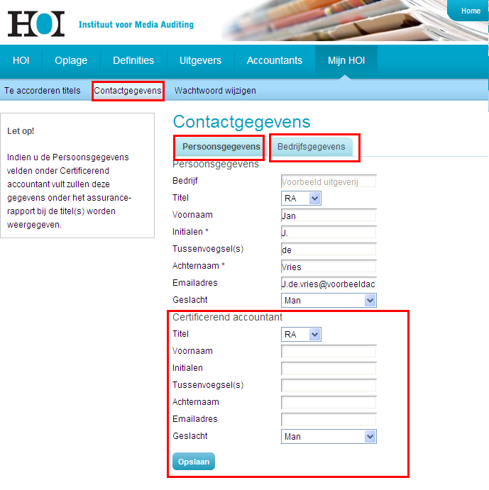 Figuur 2 Wachtwoord wijzigen In het submenu Contactgegevens vindt u het profiel van de accountant zoals deze bij HOI geregistreerd is.