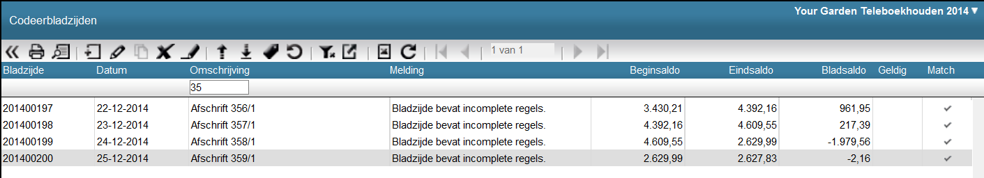 Hoofdmenu Telebankieren Bankafschriften invoeren Inleiding Bankafschriften kunnen handmatig worden geboekt net zoals de andere codeer- of dagboekbladzijden.