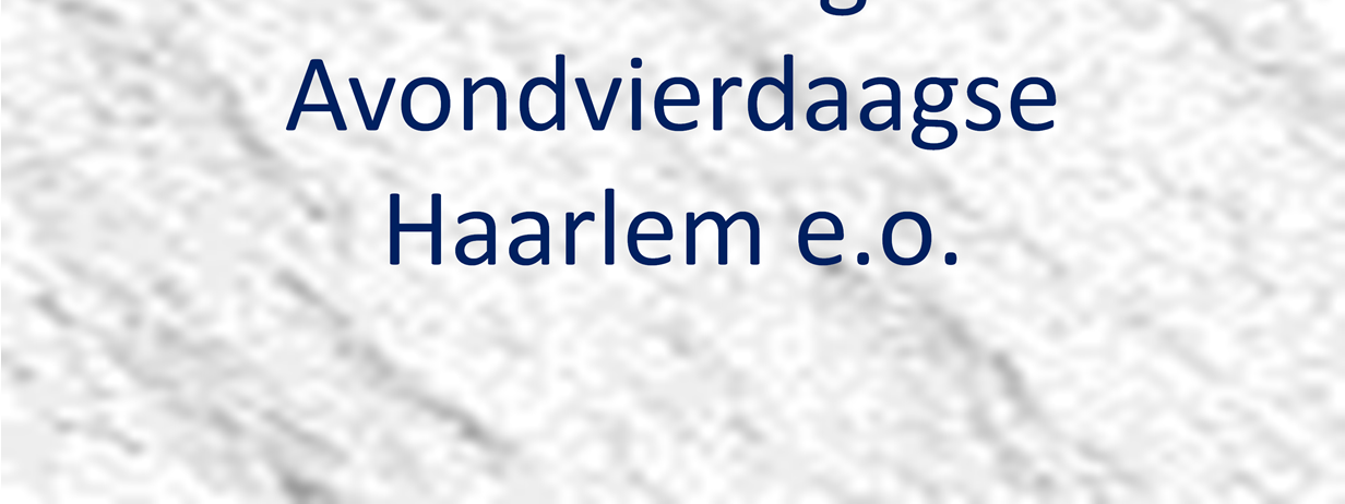StichtingAvondvierdaagse Haarlem en omstreken is ontstaan uit een aantal Haarlemse wandelsportverenigingen.