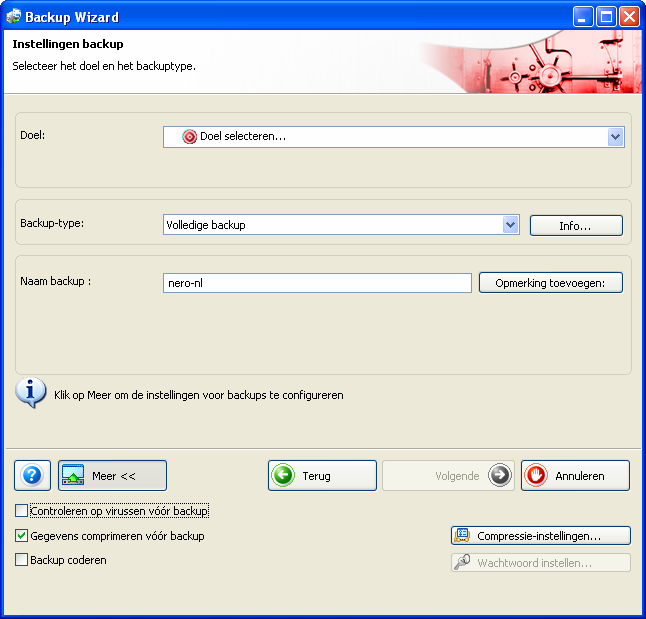 De back-up starten 8.4 Het venster Instellingen back-up In het venster Instellingen back-up kunt u de instellingen voor de back-up opgeven. Hier kunt u de bestemming voor de back-up opgeven.