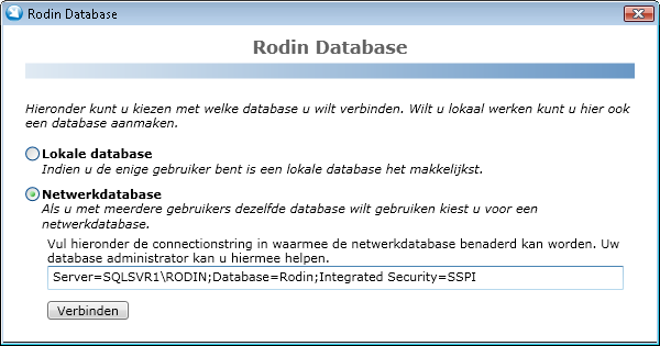 Wanneer u de database hebt aangemaakt kunt u de Rodin applicatie starten. Het onderstaande scherm zal getoond worden waarin u gevraagd wordt te kiezen voor een lokale of netwerkdatabase.