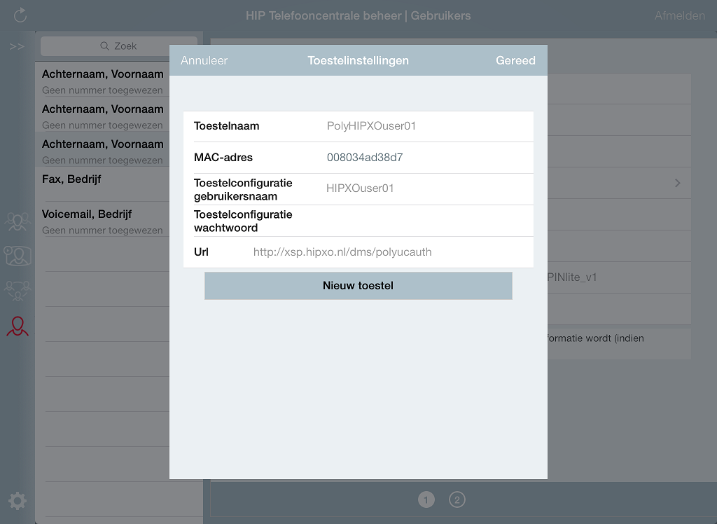 Als u het gewenste toesteltype heeft gekozen en gereed kiest, wordt er automatisch bij de gebruiker een nieuw toestelprofiel aangemaakt.