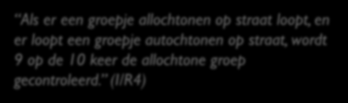 Resultaten (1) Racisme : visies Sociale acceptatie van racisme is minder geworden; minder directe vormen van racisme, maar nog altijd indirect/impliciet Lijkt meer gericht tegen moslimgemeenschap dan