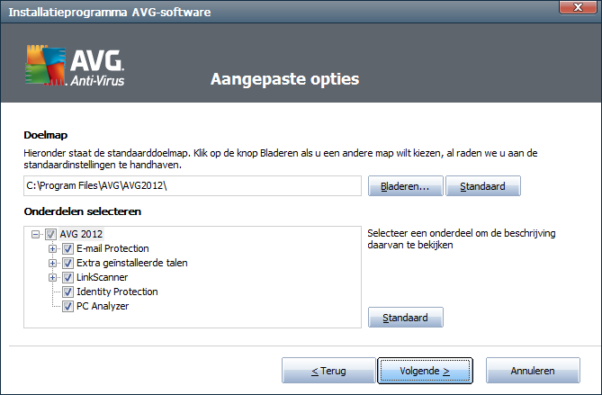 Een aangepaste installatie wordt alleen aanbevolen voor ervaren gebruikers die een goede reden hebben om AVG Anti-Virus 2012 te installeren met afwijkende instellingen, bijvoorbeeld om te voldoen aan