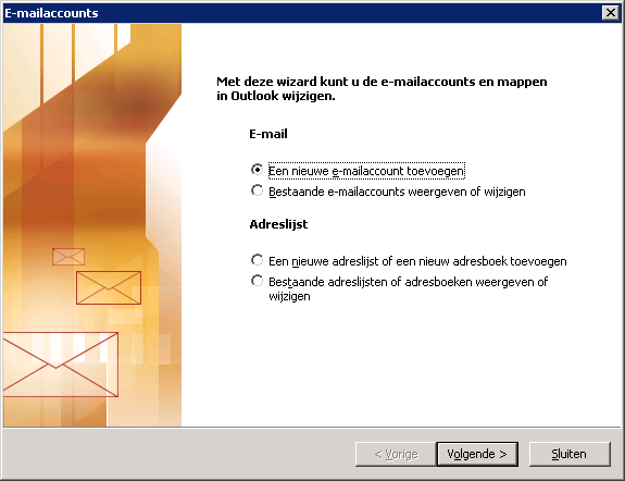 Microsoft Outlook 2003 Wanneer u Outlook 2003 voor het eerst opstart krijgt u direct de mogelijkheid een nieuw e- mailaccount in
