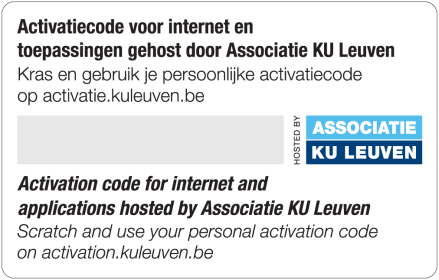 KU Leuven-account activeren Je bent nu ingeschreven aan de KU Leuven.