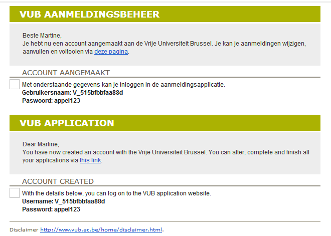 Je krijgt het volgende scherm te zien: De accountnaam of gebruikersnaam (voorbeeld hierboven: V_4fe3085f13587) wordt automatisch gegenereerd en is tijdelijk.