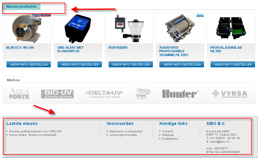 Graag willen wij u ook nog wijzen op de nieuwe producten, handige links en het laatste nieuws van SIBO, welke u kunt vinden op de homepage.