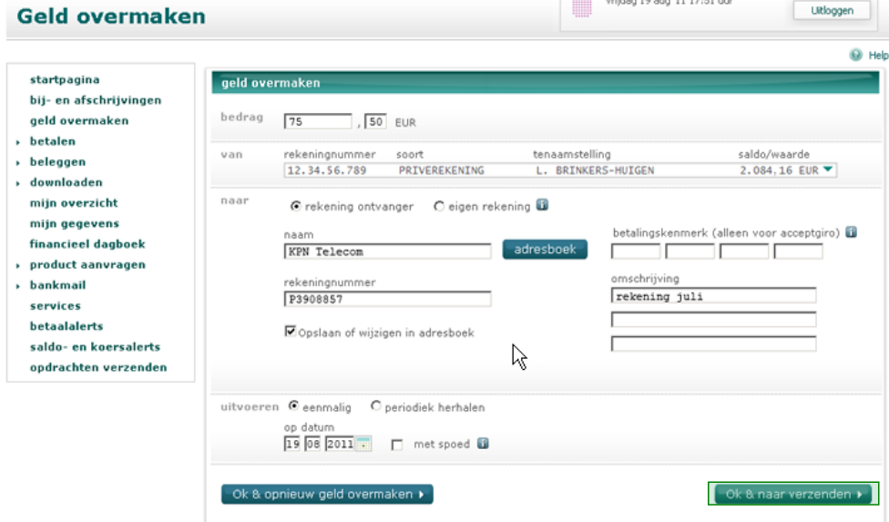 de begunstigde een rekening heeft. De bankrekeningen bevatten bovendien een controlecijfer, waardoor de bank kan controleren of u een juist rekening nummer invoert.