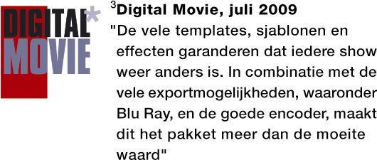 2009 (stand september 2009). **54-voudig testwinnaar refereert aan de volgende versies van de programma's: MAGIX Foto's op CD & DVD (classic en deluxe): 8, 7, 6.5, 6, 5.5, 5, 4.5, 4, 3.5, 3, 2.