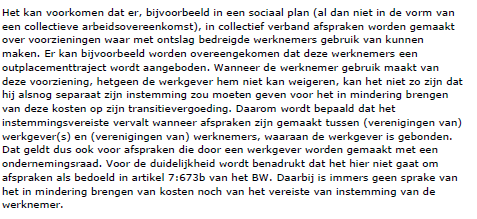 Transitievergoeding verminderen met transitiekosten en inzetbaarheidskosten Transitiekosten: kosten gericht op voorkomen werkloosheid / bekorten duur werkloosheid Vb.