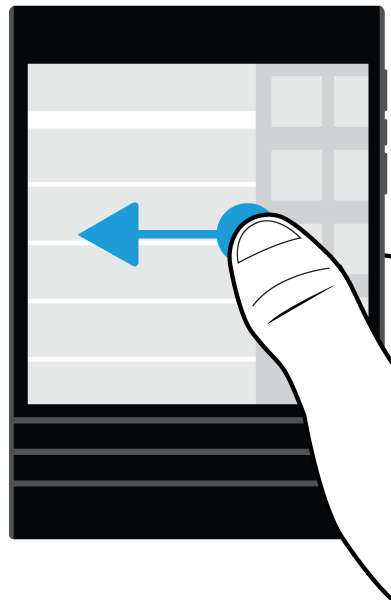 Instellen en basisbeginselen Als u tussen de BlackBerry Hub en uw apps wilt schakelen, veegt u met uw vinger naar links en naar rechts.