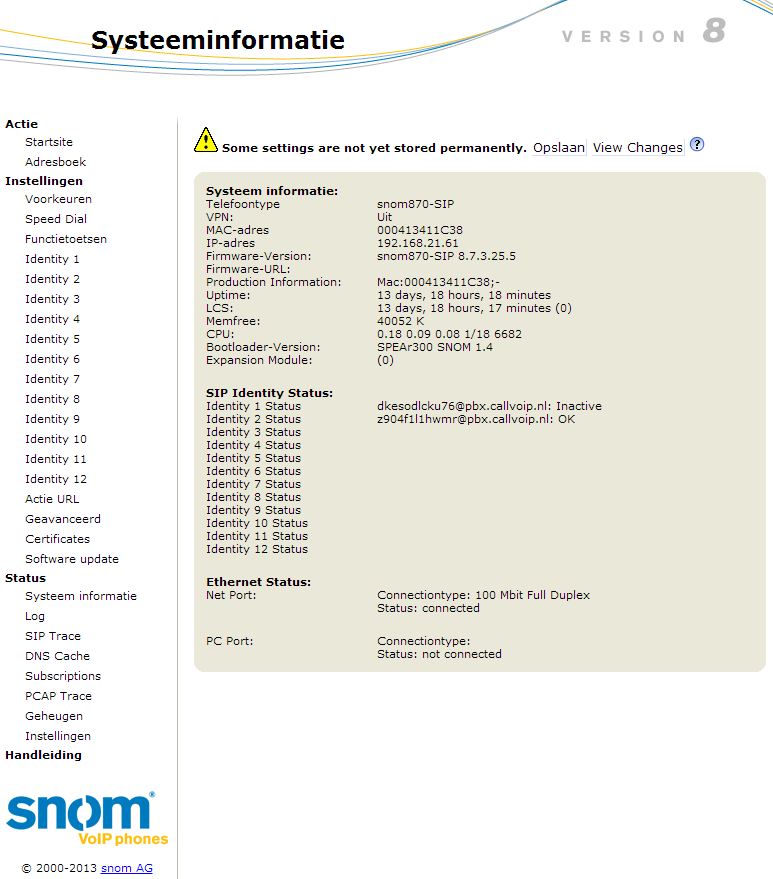 Systeeminformatie Zodra u op de SNOM bent ingelogd ziet u links in beeld het menu en rechts de pagina waar de waarden worden getoond.