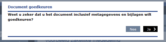 4.4.7 Document exporteren Exporteer het document om te bewerken in een extern systeem of om het document te gebruiken in het reguliere besluitvormingstraject.