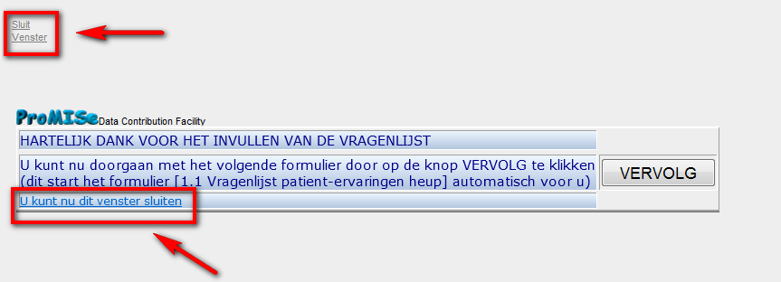 3. De LROI-webforms afsluiten Er zijn twee manieren om de LROI-webforms af te sluiten (afbeelding 7) Afbeelding 7. LROI-webforms afsluiten Meer vragen?