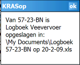 Kies daarvoor uit het menu Opties voor Logboek naar Excel. Even later ziet u: Het bestand is opgeslagen op de PDA.