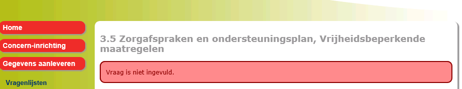 De vragenlijst verschijnt dan volledig in beeld en u kunt op een vraag klikken die u wilt aanpassen. U past de vraag aan en gaat verder d.m.v. de knop Volgende of Terug naar overzicht.