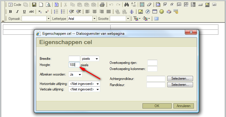 te stellen. We moeten dus die rij 100 pixels hoog maken. Hiervoor klikken we met de rechtermuisknop in de eerste rij. We kiezen 'cel' en selecteren vervolgens 'eigenschappen cel'. 5.