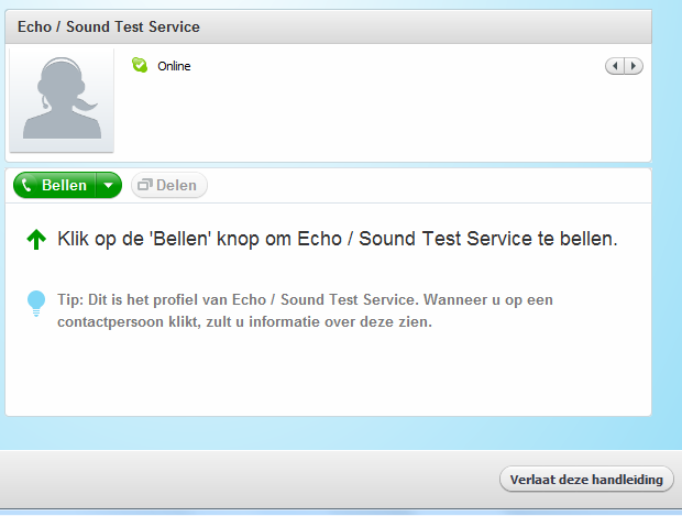 Klik (zoals aangegeven) Echo / Sound Test Service.