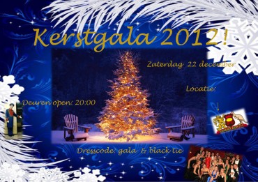 Evenementen kalender 2012/2013 - Zaterdag 22 december, Kerstgala (20:00/01:00) - Dinsdag 1 januari, Nieuwjaarsreceptie (15:00/19:00) - Zondag 17 maart, St.