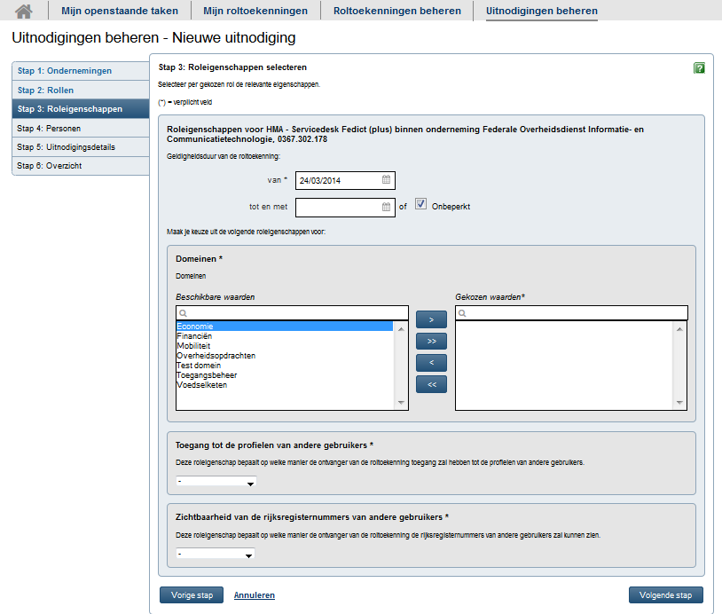 Kies minstens 1 rol per (sub)onderneming. Je kan ook meerdere rollen selecteren. 5.1.3 Stap 3: Roleigenschappen selecteren Illustratie 6: Roleigenschappen selecteren Roleigenschappen geven kenmerken aan de rollen die je toewijst.