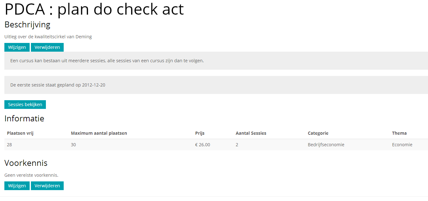 3. U krijgt nu een melding dat de cursus is verwijderd(zie bovenstaande afbeelding). De 3 de methode om een cursus te verwijderen: 1.