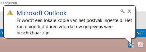 OUTLOOK CONFIGUREREN (13) Procedure: Outlook start op en toont een tekstballon met de boodschap dat er een lokale kopie wordt gemaakt Dit is bedoeld om Outlook sneller te maken Dat proces zal