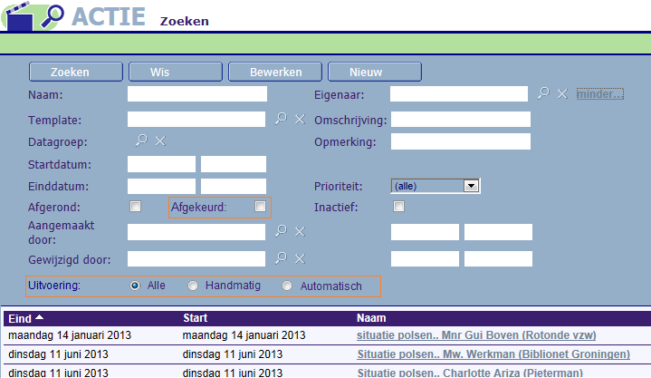 Scherm Zoekscherm Actie : 4. Overige uitgangspunten / aandachtspunten Actietemplate 1 keer triggeren versus iedere keer : Actietemplates worden iedere keer getriggerd wanneer de gebeurtenis optreedt.