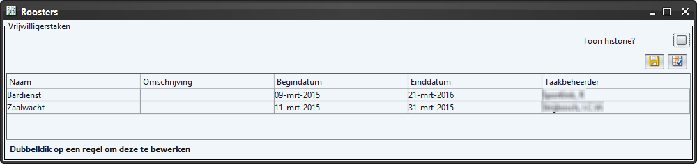 Stap 5: Rooster beheren Na het aanmaken van een taak kan de agenda/ rooster ingericht worden. Neem hiervoor de volgende stappen. Club.