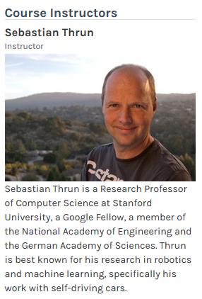 Start; Artificial Intelligence, prof Thrun, Stanford In 2011 cursus aangeboden als