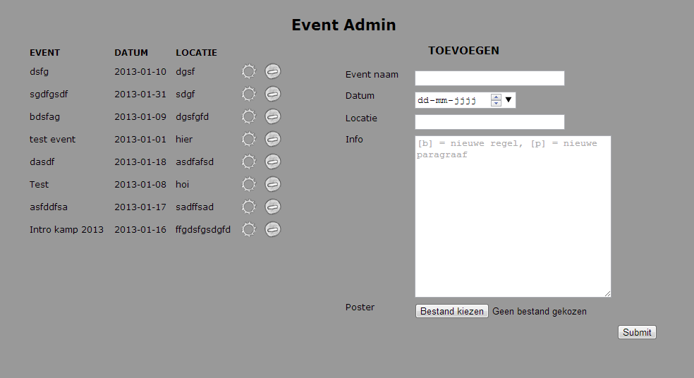 - EVENT ADMIN - Je moet deze pagina zien als twee kolommen. In de linker kolom zie je een overzicht van alle events. In de rechter kolom kun je meteen een event toevoegen.