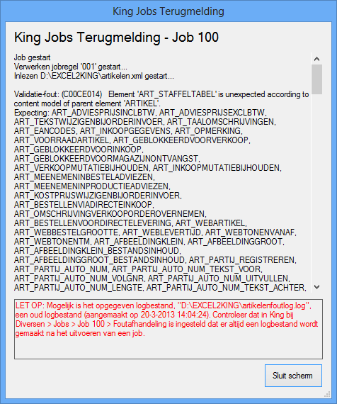 Nadat het bestand is aangemaakt wordt automatisch King Jobs gestart. Het programma opent en sluit automatisch.