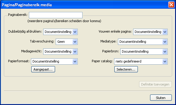 COMMAND WORKSTATION, WINDOWS EDITION 29 MEDIA DEFINIËREN VOOR SPECIFIEKE PAGINA S 1 Klik in het dialoogvenster Gemengde media op Nieuw paginabereik.