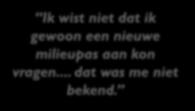 Een aantal voorbeelden van klantfeedback Niet alle vragen bij de WMO aanvraag zijn even duidelijk. Melding Openbare Ruimte zou bekendheid moeten hebben. Voordien deed ik wel eens iets met 538538.