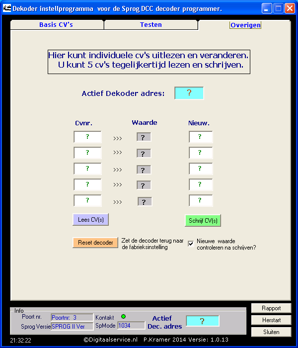 Het adres van de dekoder Vul hier de CVnr s in die u wilt uitlezen Vul hier de nieuwe waarden in Deze knop voert de leesopdracht uit.