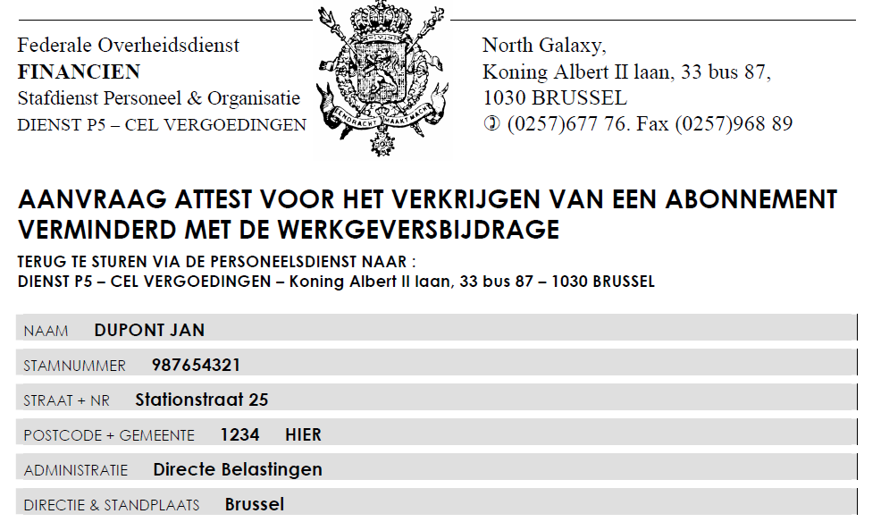 1.1 Openbaar vervoer Aanvraag attest voor het verkrijgen van een abonnement verminderd met