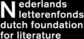 Regeling Digitale literatuur: Talentontwikkeling interdisciplinair Algemeen deel De Stichting Nederlands Letterenfonds, gelet op de Algemene wet bestuursrecht, gelet op artikel 10, vierde lid, van de