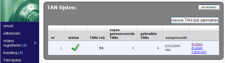 Beheer van TAN-lijsten De toegang tot dit onderdeel is voorbehouden voor beheerders. Leerkrachten hebben steeds toegang.