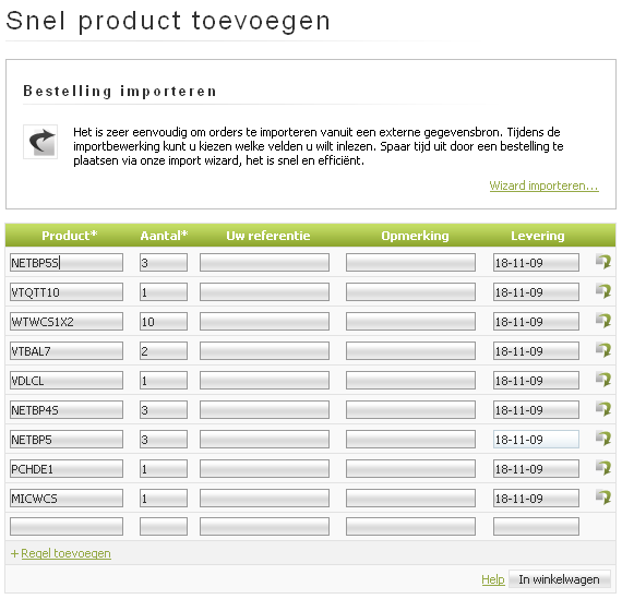 Overzicht na importeren Na het importeren komt u op de pagina 'Snel toevoegen' terecht waar u een overzicht krijgt van alle orderlijnen die werden gevonden in uw import-bestand.