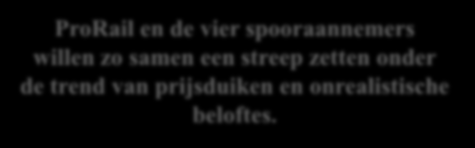 spooraannemers willen zo samen een streep