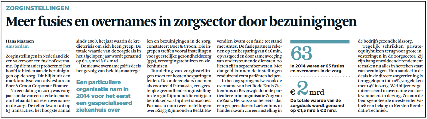 ARTIKEL FD: MEER FUSIES EN OVERNAMES IN DE ZORGSECTOR DOOR