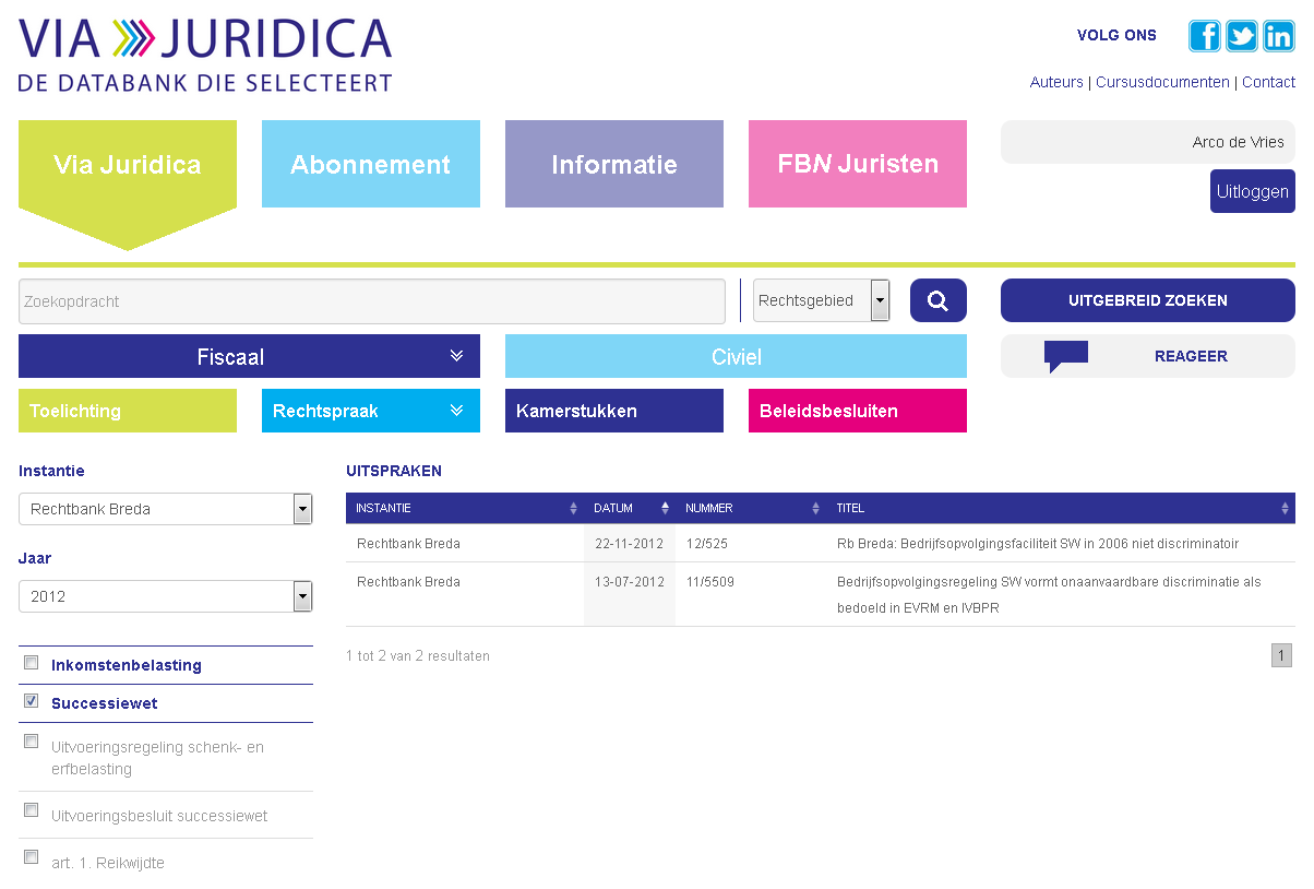 Stap 2. Filter op Instantie, jaartal en/of wet. Figuur 21. U heeft uw zoekresultaten nader gefilterd op instantie Rechtbank Breda, jaartal 2012 en Successiewet. Stap 3.