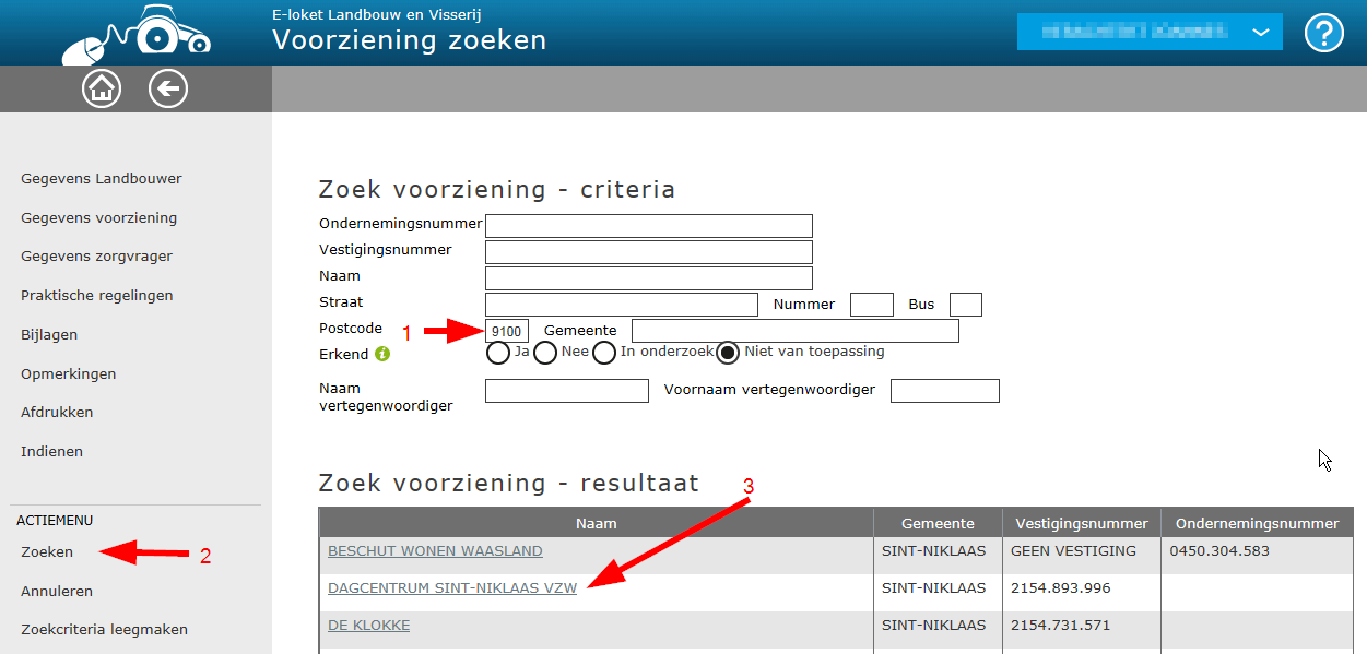 Op de vernieuwde pagina kan u wel gegevens intypen. Het eenvoudigste is dat u zoekt via de postcode. U typt de postcode in (1) en klikt op zoeken (2).