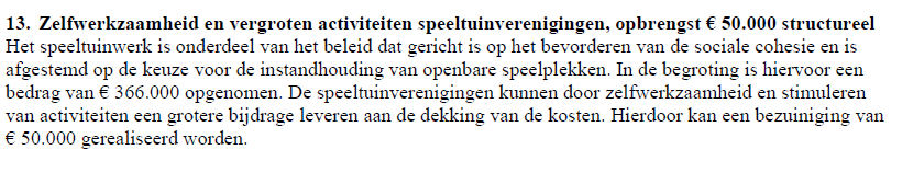 Bijlage 1: Raadsvragen Christen Unie over financiering, beheer en onderhoud speeltuinen Haarlem, 28 augustus 2014 Haarlem Betreft: Raadsvragen ex artikel 38 over financiering, beheer en onderhoud